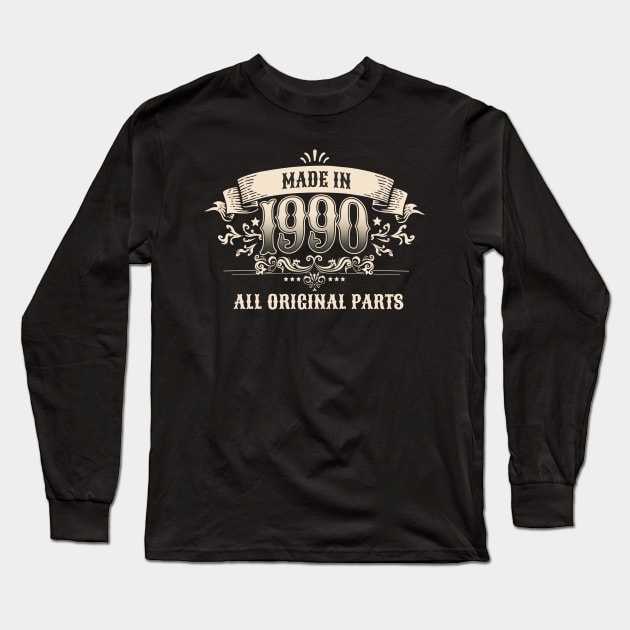 Retro Vintage Birthday Made In 1990 All Original Parts Long Sleeve T-Shirt by star trek fanart and more